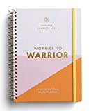 Worrier to Warrior: An Inspirational 12 Month 2023 Weekly/Monthly Planner