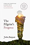 The Pilgrim's Progress: Parts 1 and 2 with the original illustrations