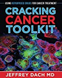 Cracking Cancer Toolkit: Using Repurposed Drugs for Cancer Treatment