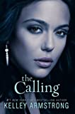The Calling (Darkness Rising Book 2)
