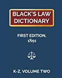 Black's Law Dictionary, First Edition 1891, Volume Two (K-Z)