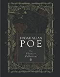 Edgar Allan Poe: The Ultimate Collection