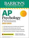 AP Psychology Premium, 2022-2023: Comprehensive Review with 6 Practice Tests + an Online Timed Test Option (Barron's AP)
