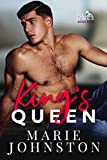 King's Queen: A Second Chance Romance (Oil Kings Book 5)