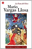 By Mario Vargas Llosa La Fiesta Del Chivo/The Feast of the Goat (Narrativa (Punto de Lectura)) (Spanish Edition)