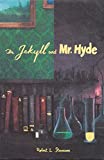 Dr. Jekyll and Mr. Hyde (Wordsworth Collector's Editions)