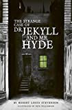 The Strange Case of Dr Jekyll and Mr Hyde