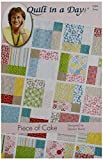 Quilt in a Day Eleanor Burns Pattern,-Piece of Cake