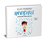 Invisible (lbum ilustrado) / Invisible. Collection Stories to Be Read by Two (Coleccin Cuentos Para Contar Entre Dos) (Spanish Edition)
