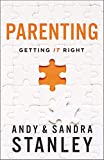 Parenting: Getting It Right