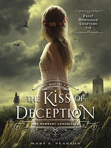 The Kiss of Deception, Chapters 1-5 (The Remnant Chronicles)