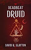 Deadbeat Druid (The Adam Binder Novels Book 3)
