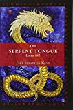 The Serpent Tongue: Liber 187