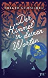 Der Himmel in deinen Worten (German Edition)