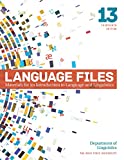 Language Files: Materials for an Introduction to Language and Linguistics, 13th Edition