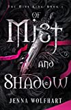 Of Mist and Shadow (The Mist King Book 1)