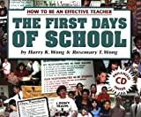 By Harry K. / Wong, Rosemary T. W How to be an Effective Teacher the First Days of School, CD Included (Edition or Printing Not Stated)