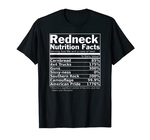 Redneck Nutrition Facts Funny T-Shirt
