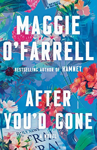 After You'd Gone: A Novel