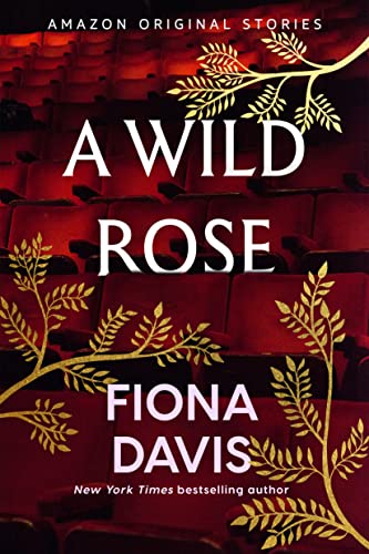 A Wild Rose (A Point in Time collection)