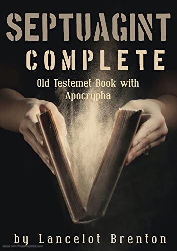 Septuagint - Complete Old Testament Book containing Apocrypha directly translated from the Hebrew Bible