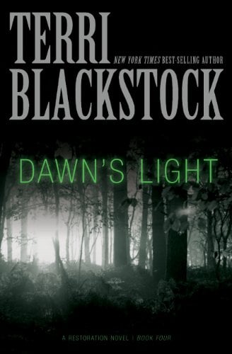 Dawn's Light (The Restoration Series Book 4)