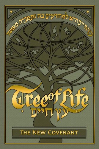 Tree of Life Bible: The New Covenant