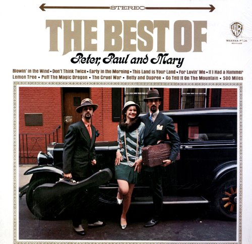 The Best of Peter Paul and Mary