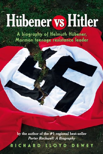 Hbener vs Hitler: A Biography of Helmuth Hubener