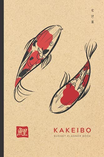 Kakeibo Budget Planner Book: Monthly Weekly Budget Planner Bill Payment Tracker | Kakeibo Journal Personal Expense Tracker for Bookkeeping Budgeting & ... Koi Fish Art Cover 6x9 (Cream Paper)