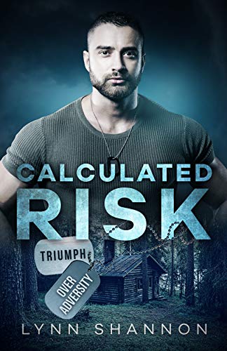 Calculated Risk: Christian Romantic Suspense (Triumph Over Adversity Book 1)