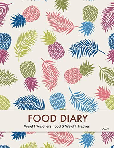 Food Diary - Weight Watchers Food & Weight Tracker: 3 Months Food Tracking, Points & Calories, Includes Weight Tracker, Activity and More!