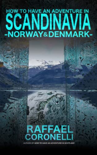 How to Have an Adventure in Scandinavia: Norway & Denmark