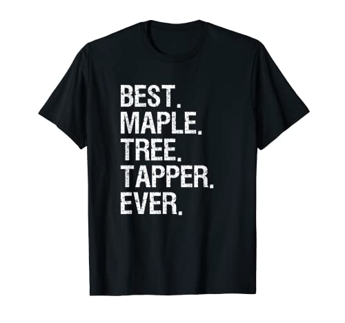 Maple Tree Tapping Syrup T-Shirt - Funny Best Tapper