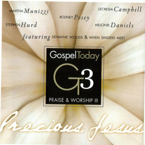 Gospel Today Presents: Praise & Worship III