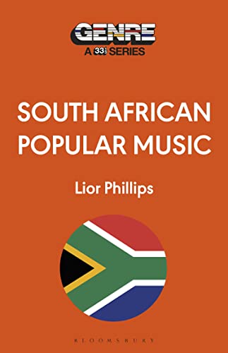 South African Popular Music (Genre: A 33 1/3 Series)