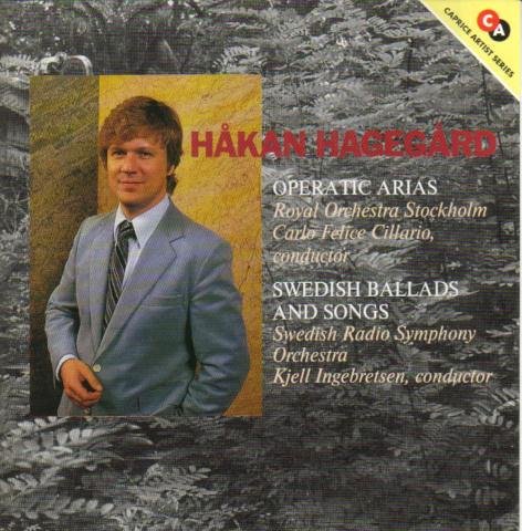 Hagegard: Operatic Arias / Swedish Ballads and Songs