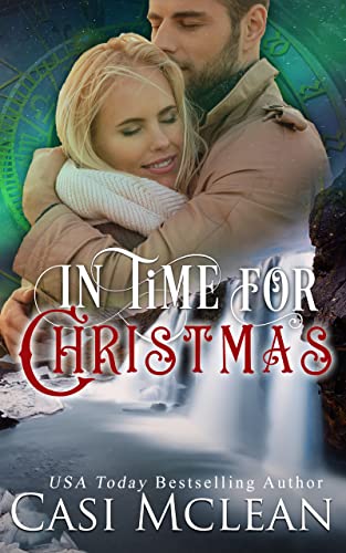 In Time For ChristmasA Three Sisters Island Mysteries Magical Moment: Time Travel Romantic Suspense