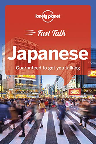 Lonely Planet Fast Talk Japanese 1 (Phrasebook)