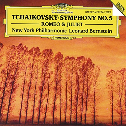 Tchaikovsky: Symphony No. 5 / Romeo and Juliet overture ~ Bernstein