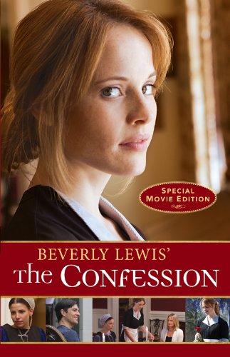 Beverly Lewis' The Confession (Heritage of Lancaster County Book 2)