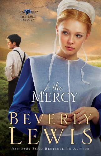 The Mercy, (The Rose Trilogy Book #3)