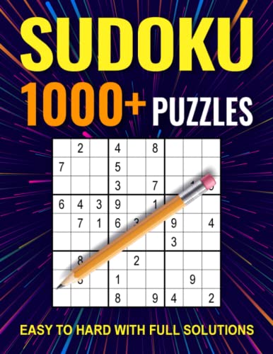 1000+ Sudoku Puzzles for Adults: A Book With More Than 1000 Sudoku Puzzles from Easy to Hard for adults.