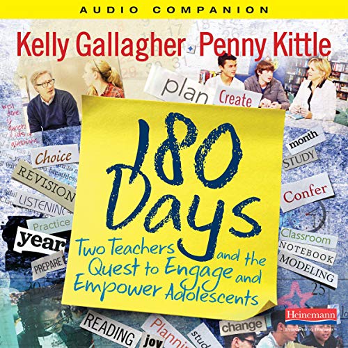 180 Days: Two Teachers and the Quest to Engage and Empower Adolescents