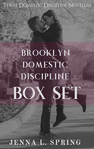 Brooklyn Domestic Discipline Box Set (Brooklyn Discipline)