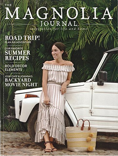 The Magnolia Journal Magazine Issue 3 (Summer 2017)