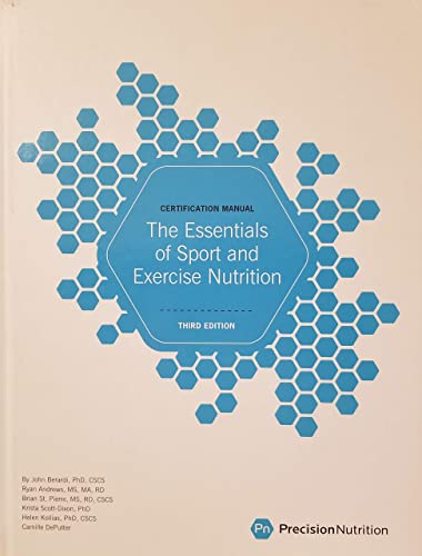 The Essentials of Sport and Exercise Nutrition: Certification Manual - 3rd Edition - 2018