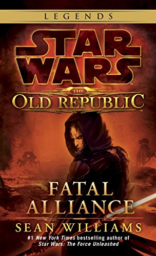 Fatal Alliance (Star Wars: The Old Republic) (Star Wars: The Old Republic - Legends)