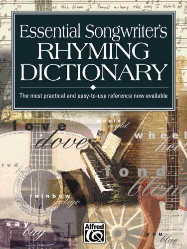 Essential Songwriter's Rhyming Dictionary: Learn rhymes for writing songs in all styles, from hip-hop and rock to country, blues, and jazz: Pocket Size Book (LIVRE SUR LA MU)