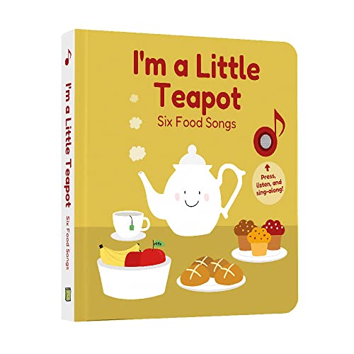 Cali's Books I'm a Little Teapot Book for Babies and Toddlers - Interactive Nursery Rhymes Sound Book with Six Food Songs. Musical Toys for Toddlers 1-3